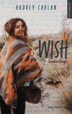 Wish, tome 1