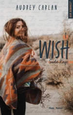 Wish, tome 1